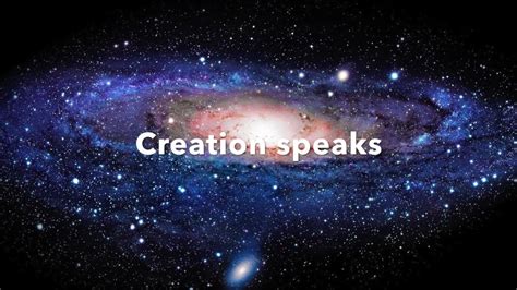 creation speaks of god