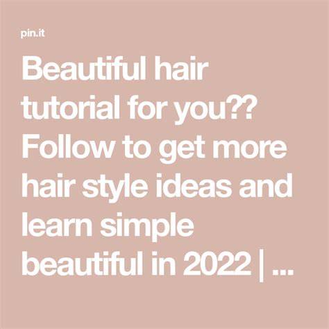 creative creative beautiful beautiful hair styles examples tutorial tutorial design
