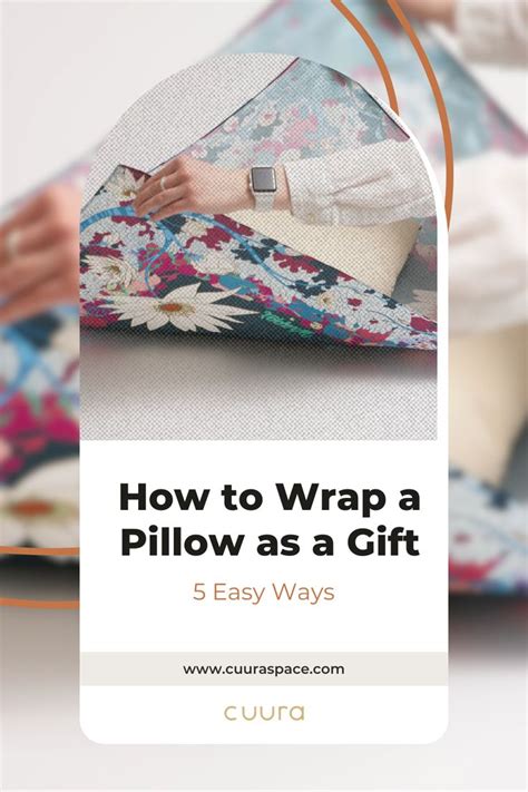 Creative Ways To Gift Wrap Pillows