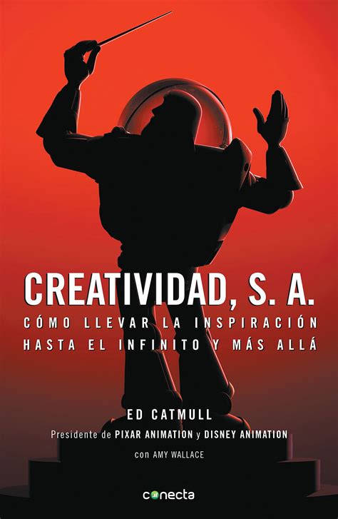 Incredible Creatividad Sa Ed Catmull Popular