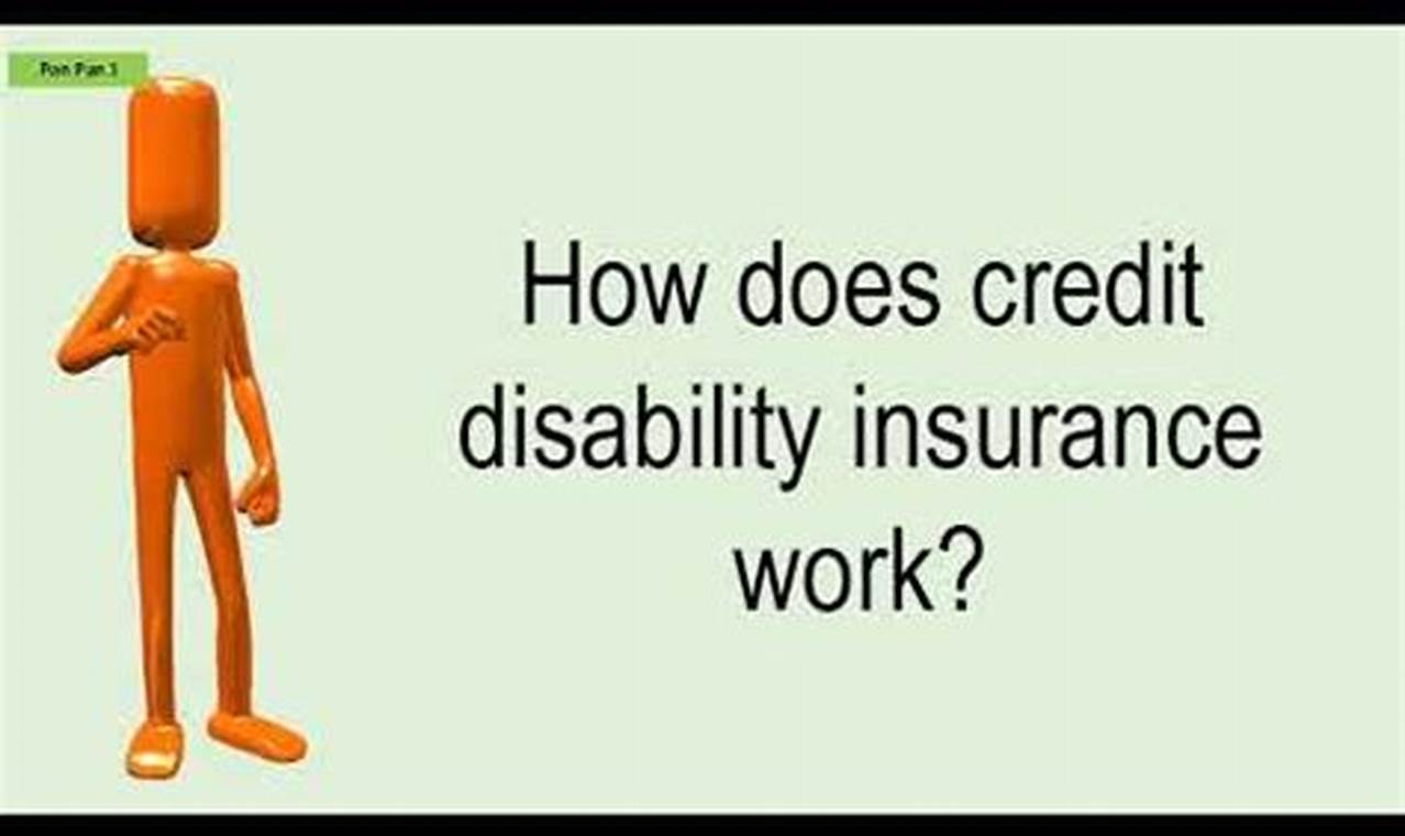 Credit Disability Insurance: A Comprehensive Guide
