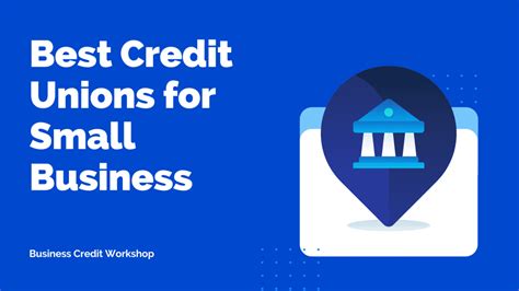 credit unions for small business banking