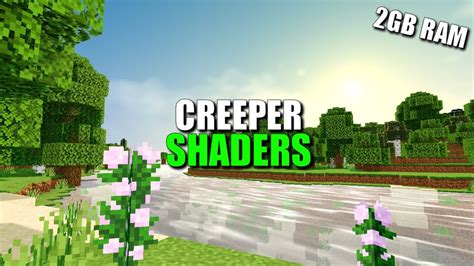 Creeper Shaders For Minecraft Pe