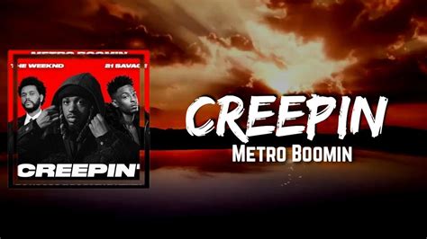 creepin metro boomin download lyrics