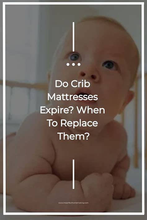 Crib Mattress When To Replace