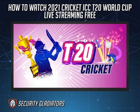 cricket live streaming 2021