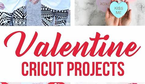 Cricut Valentines Projects For Students