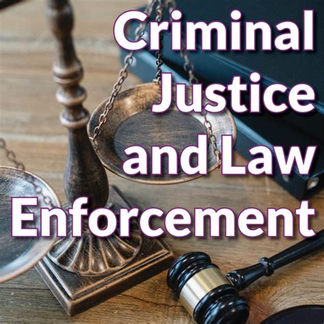 criminal justice and law enforcement degrees