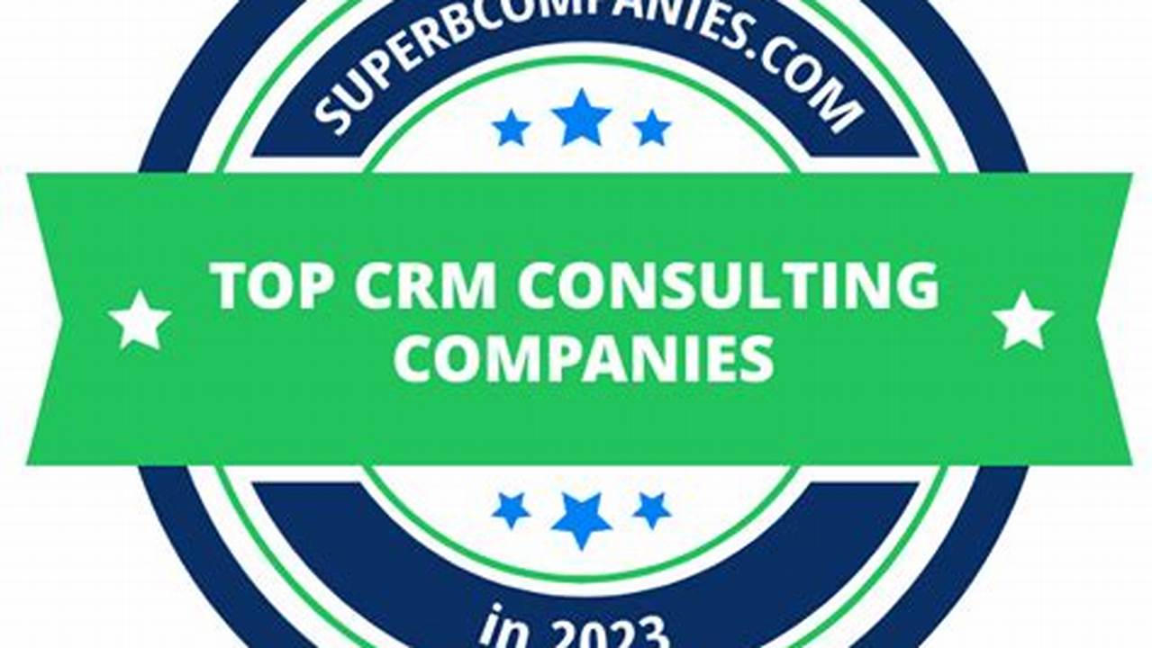 CRM Consulting Companies: Navigating the Path to Customer-Centric Success