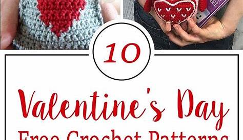 Crochet For Valentines 24 Valentine's Day Patterns {projects To Put A Little Love On