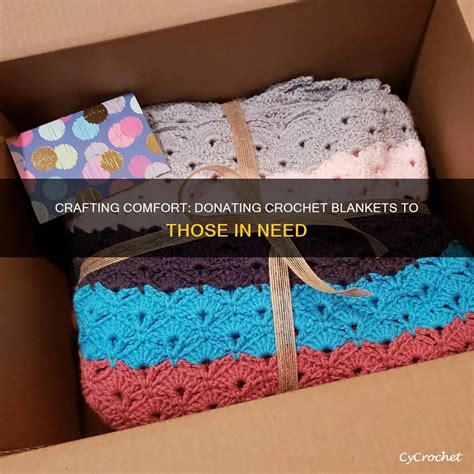 Crochet Blankets Donations