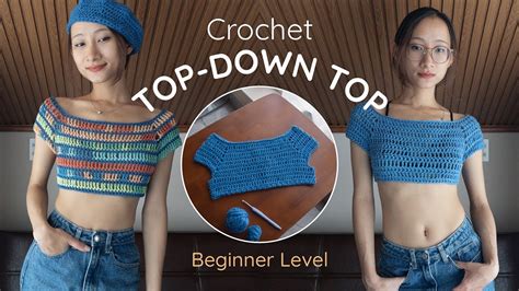 Crochet Top Tutorial Easy