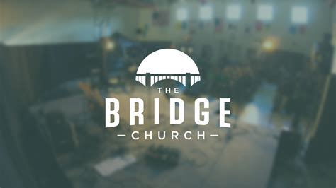 cross the bridge church