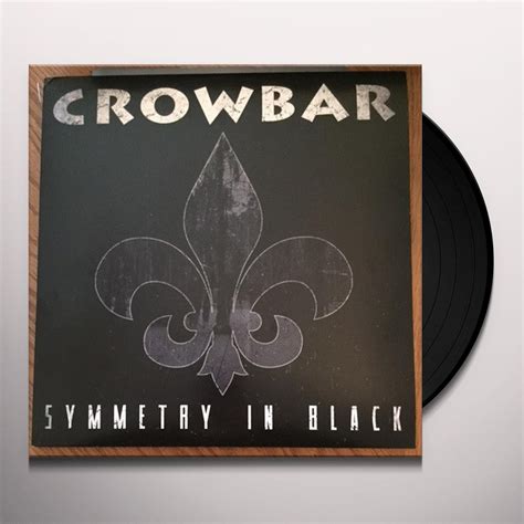 crowbar symmetry in black vinyl