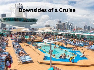 cruise downsides