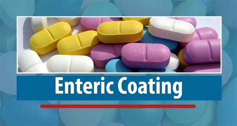 Crushing Enteric Coated Tablets