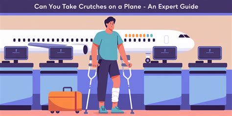 Crutches On Flight