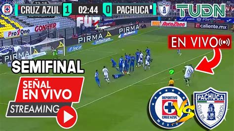 cruz azul vs pachuca ver en vivo