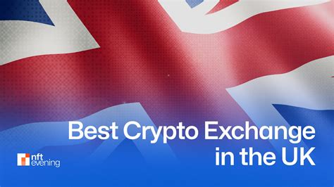  82 Popular Crypto Exchanges Allowed In Uk Trend This Years