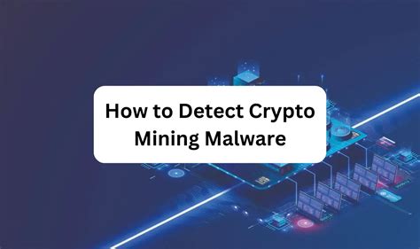 crypto mining malware identification