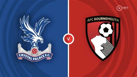 crystal palace bournemouth afc