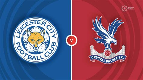 crystal palace vs leicester city prediction