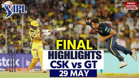 csk vs gt 20 highlights