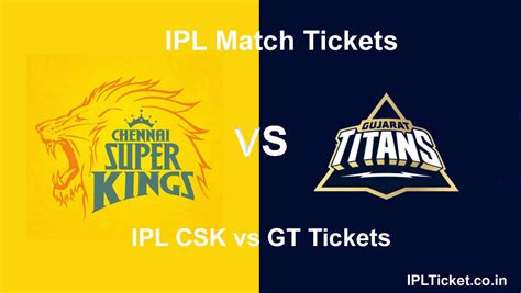 csk vs gt cricket tickets