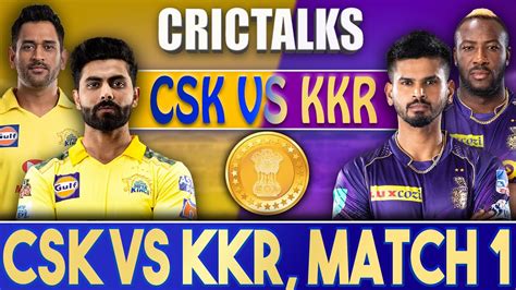 csk vs kkr cricket live 2022