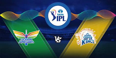 csk vs lsg date and time