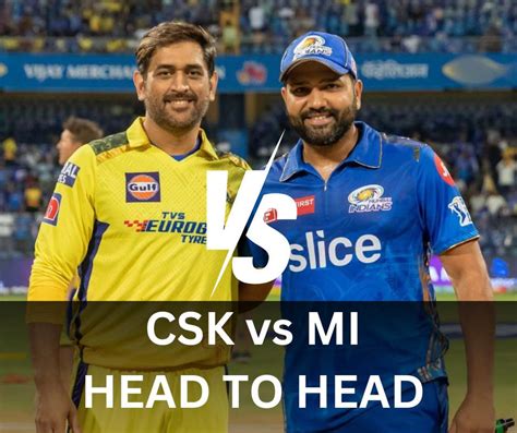 csk vs mi head to head in ipl