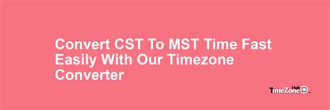 cst time to mst converter
