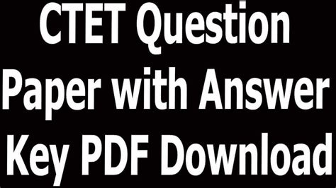 News Ctet 2012 Question Paper With Answer Key Trending
