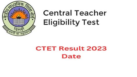 ctet exam date 2023 result