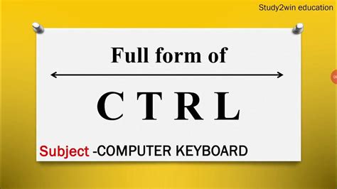 ctrl full form in computer