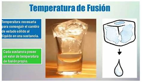 ¿cuáles son las características de temperatura de fusión? | Actualizado