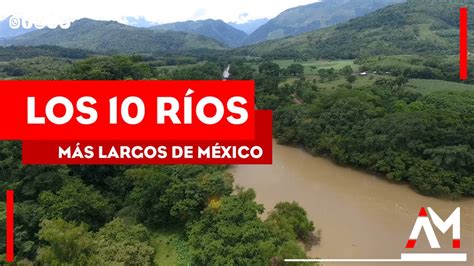 ¿Conoces los ríos más largos de México?, Pueblos Magicos de Mexico