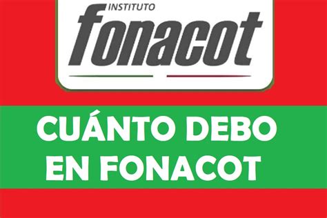 cuanto debo del fonacot