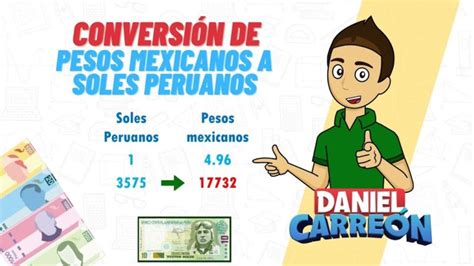 cuanto vale un sol en pesos mexicanos