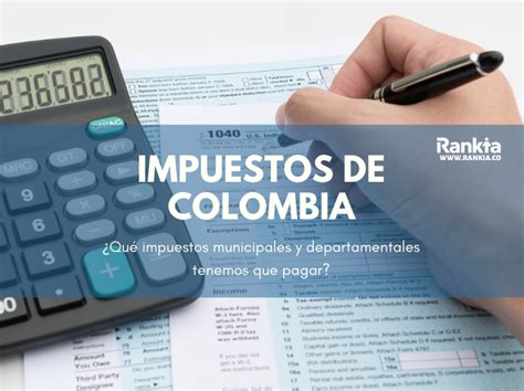 cuantos impuestos hay en colombia
