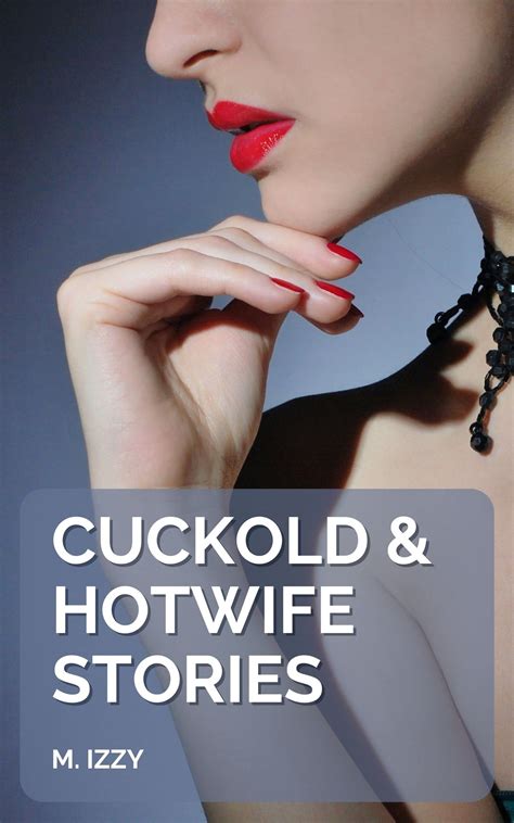 cuckold 10 stories