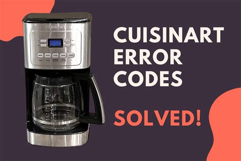 Cuisinart Coffee Maker Error Code
