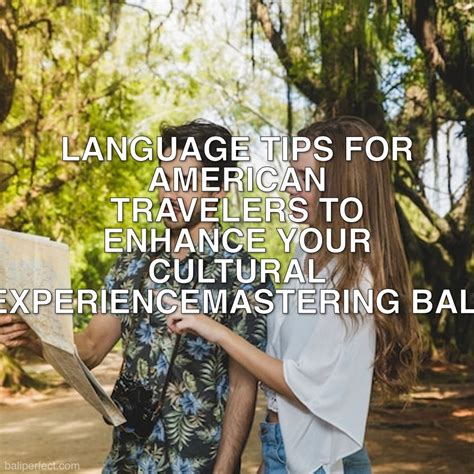 cultural experience tips