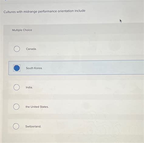 cultures with midrange performance orientation include