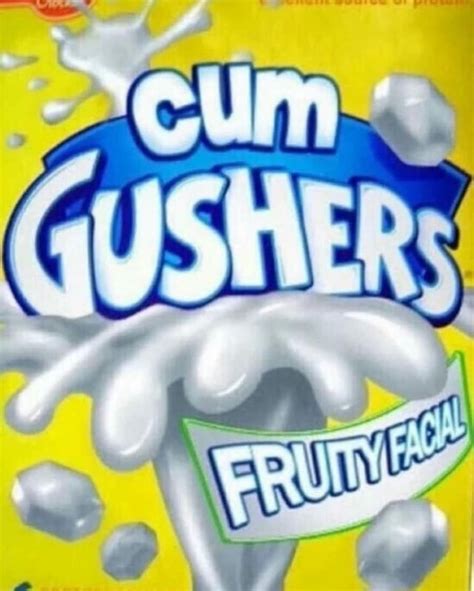 cum gushers