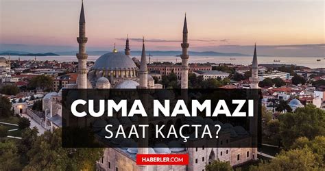 cuma namazı saat izmir