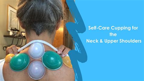 Cupping Therapy For Shoulder Pain Relief