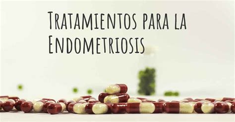 cura definitiva para la endometriosis