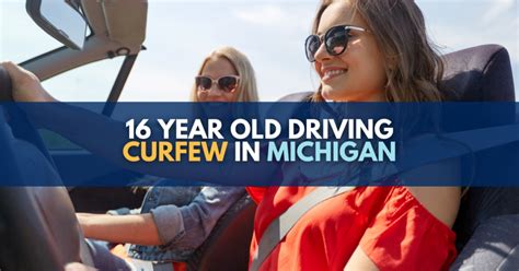 curfew for 16 year olds in michigan