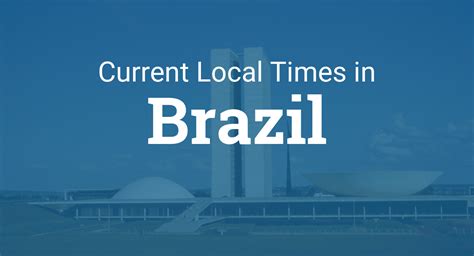 current time in brazil